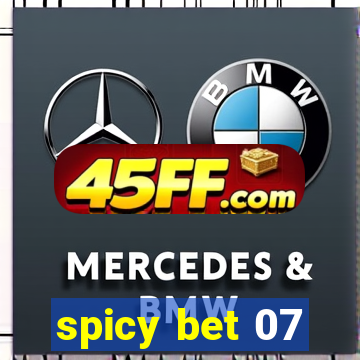 spicy bet 07